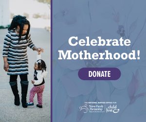 Celebrate Motherhood! Donate today